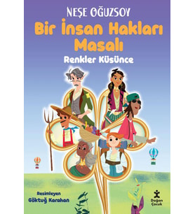 Renkler Küsünce-Bir İnsan Hakları Masalı