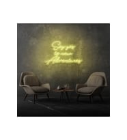 Say Yes To New Adventures Yazılı Neon Tabela