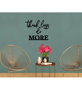 BK Home Think Less Do More Ahşap Duvar Yazısı-1 (Siyah)