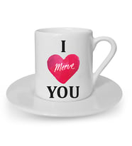 İsme Özel Fincan - I Love You Baskılı (Beyaz)