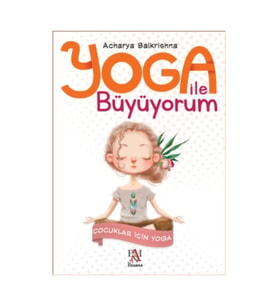 Yoga ile Büyüyorum