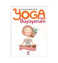Yoga ile Büyüyorum