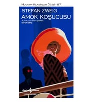 Amok Koşucusu – Sert Kapak - Stefan Zweig