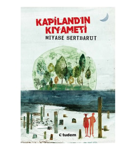 Kapiland'ın Kıyameti