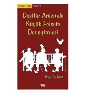 Dostlar Arasında Küçük Felsefe Deneyimleri