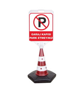 Garaj Kapısıdır Park Etmeyiniz Uyarı Dubası