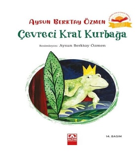 Çevreci Kral Kurbağa