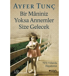 Bir Maniniz Yoksa Annemler Size Gelecek