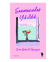 Sanmasınlar Yıkıldık