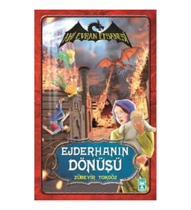 Ahi Evran Efsanesi / Ejderhanın Dönüşü