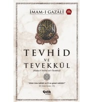 Tevhid ve Tevekkül (Kitabu’t-Tevhid ve’t-Tevekkul)