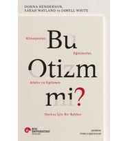 Bu Mi? Klinisyenler, Eğitimciler, Aileler ve İlgilenen Herkes İçin Bir Rehber