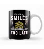 When the DM Smiles It s Already Too Late Gamer Kupa Bardak Porselen