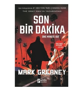 Son Bir Dakika - Mark Greaney