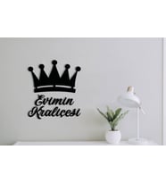 Evimin Kraliçesi-Duvar Yazısı