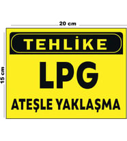 Metal Tehlike Lpg Ateşle Yaklaşma 15 cm x 20 cm Uyarı Levhası Yönlendirme Tabelası