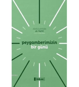 Peygamberimizin Bir Günü
