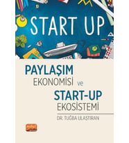 Paylaşım Ekonomisi ve Start-Up Ekosistemi