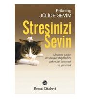 Stresinizi Sevin