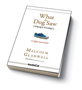 What the Dog Saw Köpeğin Gördüğü ve Diğer Maceralar