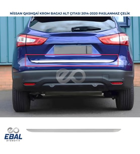 Nissan Qashqai Krom Bagaj Alt Çıtası 2014-2020 P. Çelik