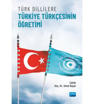 Türk Dillilere Türkiye Türkçesinin Öğretimi