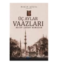 Üç Aylar Vaazları (Recep-Şaban-Ramazan)