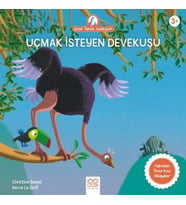 Anne Tavuk Anlatıyor - Uçmak İsteyen Devekuşu