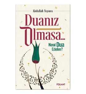 Duanız Olmasa…