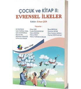 Çocuk ve Kitap 2 : Evrensel İlkeler - Erkan Çer