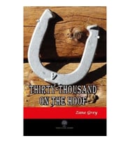 Thirty - Thousand on the Hoof