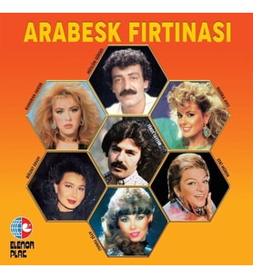 Arabesk Fırtınası Çeşitli Sanatçılar - Plak (Standart)