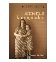 Annemle Konuşmalar