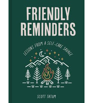 Friendly Reminders: Lessons From A Self-Care Savage (Krem)