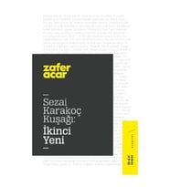 Sezai Karakoç Kuşağı: İkinci Yeni