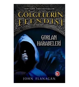 Gölgelerin Efendisi 01 - Gorlan Harabeleri