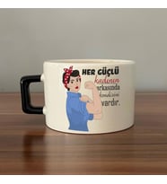 Her Güçlü Kadının Arkasında Kendisi Vardır Baskılı Kadınlar Günü Siyah Kulplu C Fincan