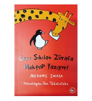 Canı Sıkılan Zürafa Mektup Yazıyor! (Ciltsiz)