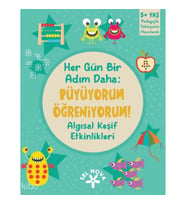 Her Gün Bir Adım Daha: Büyüyorum Öğreniyorum! - Algısal Keşif Etkinlikleri