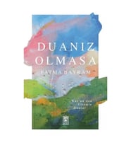 Duanız Olmasa