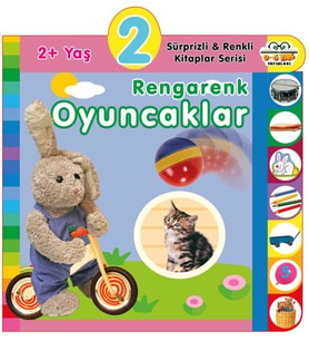 Yaş Rengarenk Oyuncaklar (2+Yaş)