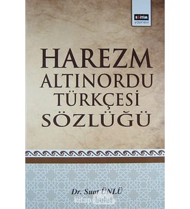 Harezm Altınordu Türkçesi Sözlüğü (Krem)