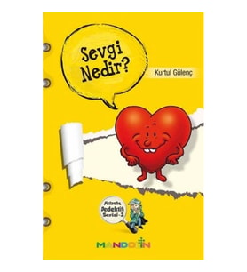Felsefe Dedektifi Serisi - 3 Sevgi Nedir?
