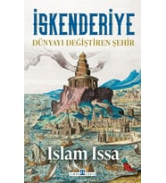 İskenderiye: Dünyayı Değiştiren Şehir