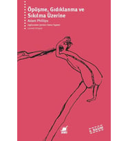 Öpüşme, Gıdıklanma ve Sıkılma Üzerine