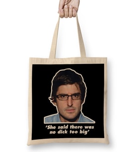 Louis Theroux Quote She Said There Was No Dick Too Big Bez Çanta Uzun Saplı