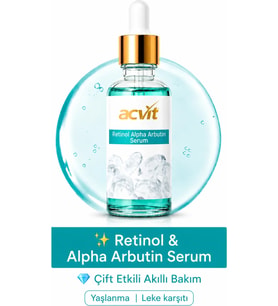 Retinol & Alpha Arbutin Serum – Cildinize Profesyonel Destek – 30 ML