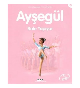 Ayşegül 32 - Bale Yapıyor