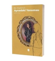 Bir Kadının Aynadaki Yansıması
