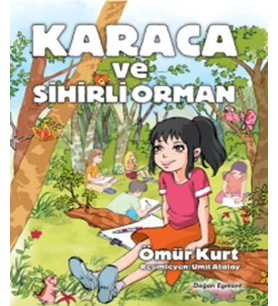 Karaca ve Sihirli Orman